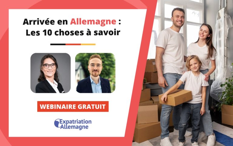 Webinaire gratuit - Arrivée en Allemagne : 10 choses à savoir !