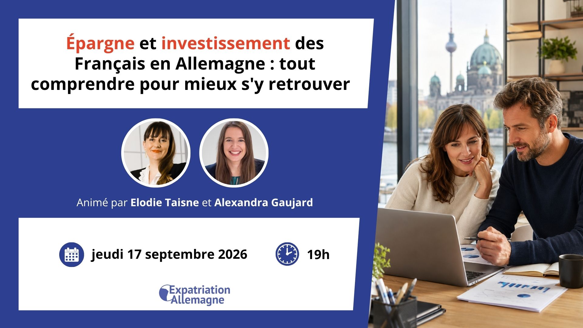 Webinaire – Épargne et investissement des Français en Allemagne : tout comprendre pour mieux s'y retrouver